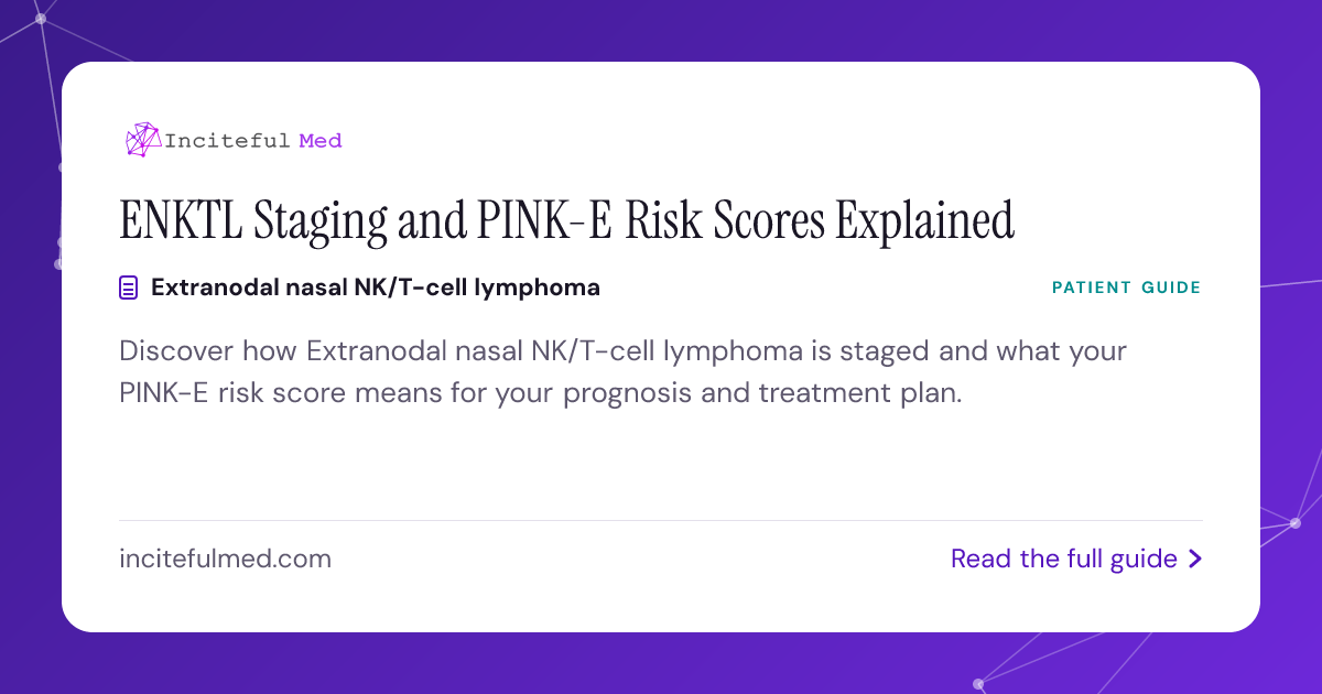 Pink Risk Chart ENKTL Staging: Understanding Your PINK-E Risk Score | Inciteful Med ...