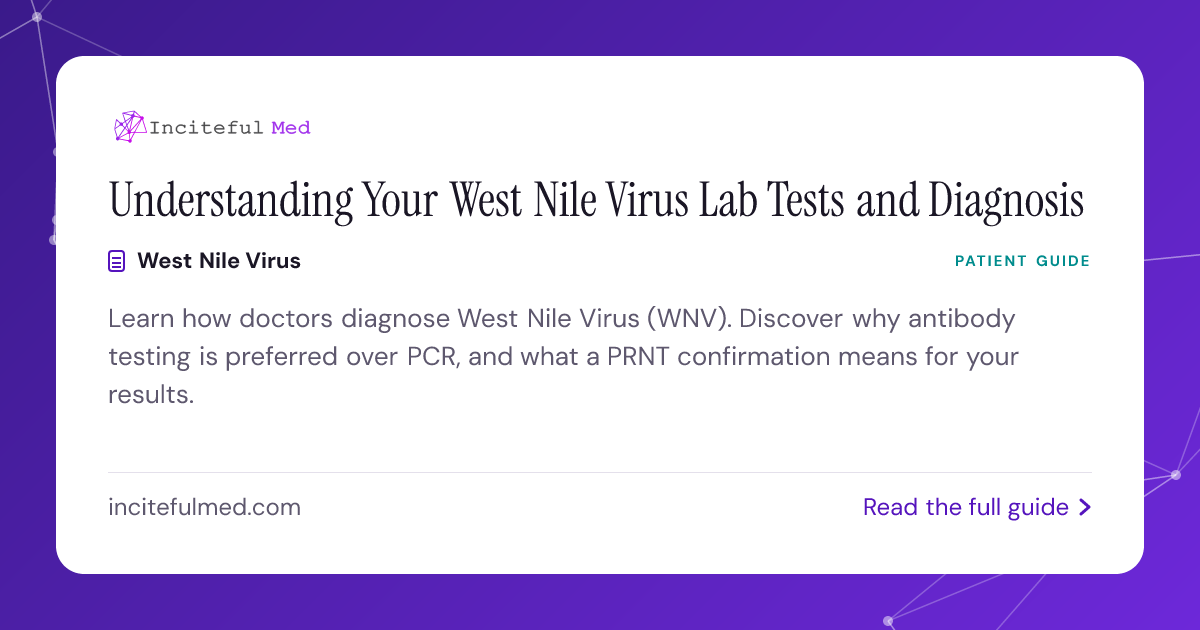Wnv Ramp Testing Lab Notebook WNV Testing: How Doctors Diagnose West Nile Virus | Inciteful Med Resources